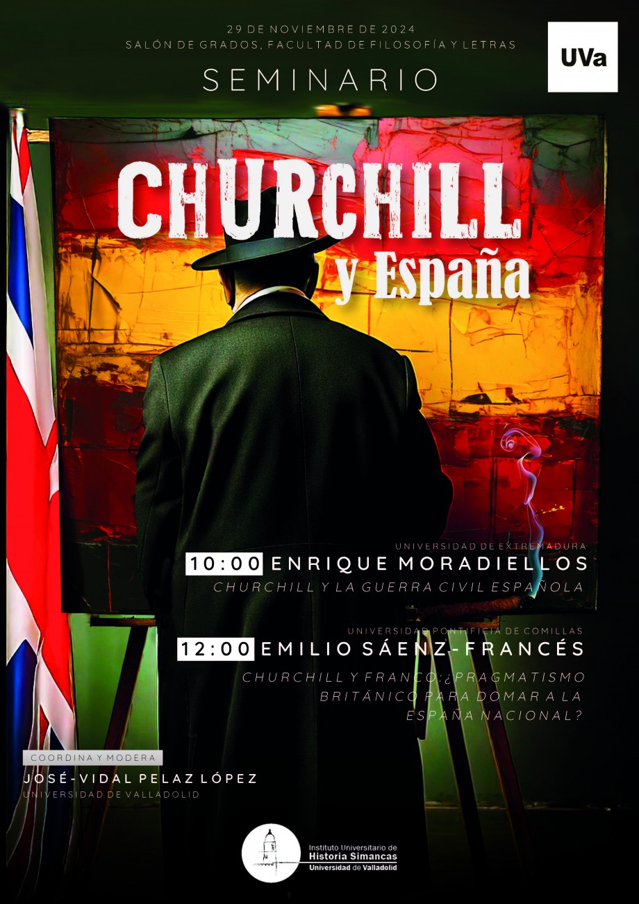 SEMINARIO CHURCHILL Y ESPAÑA. 29 NOVIEMBRE. FACULTAD FILOSOFÍA Y LETRAS