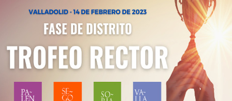 Fase de Distrito- Trofeo Rector - Inicio